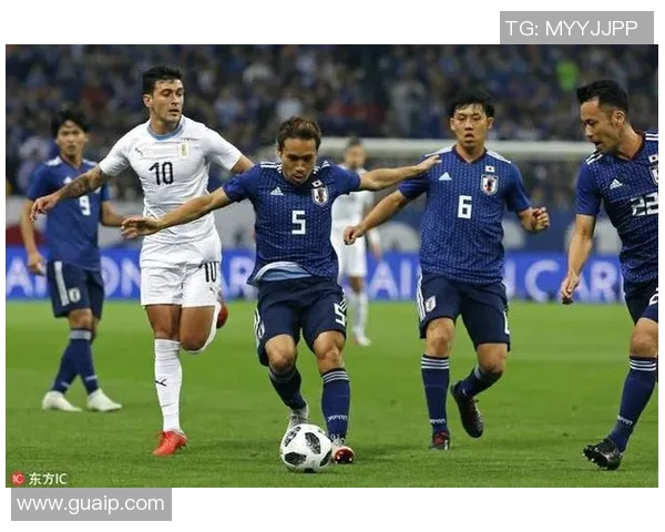日本与乌拉圭足球对决阵容分析及战术解析 日本与乌拉圭足球对决阵容分析及战术解析