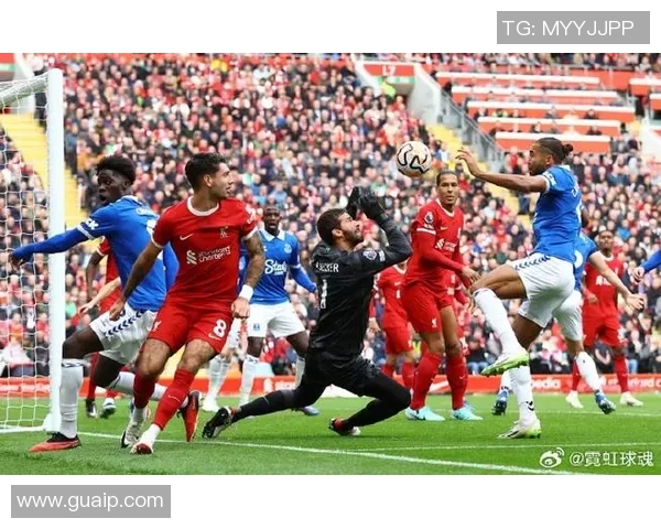 英超焦点战埃弗顿迎战利物浦直播时间及观看指南